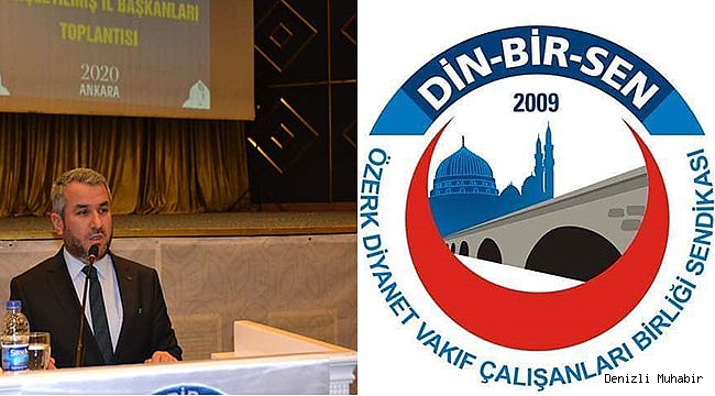 Din- Bir-Sen'den, Diyanet İşleri Başkanına destek