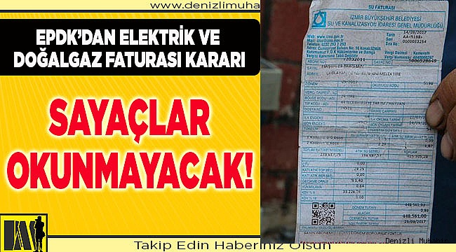 EPDK’dan elektrik ve doğalgaz faturası kararı