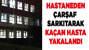 Firari Koranavirüs hastası yakalandı