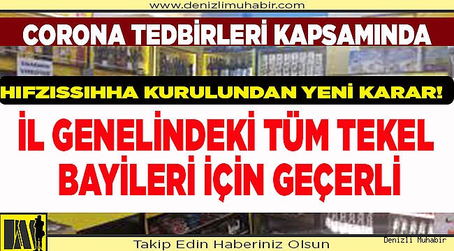 İl hıfzıssıhha meclisi, tekel bayiiler için karar aldı