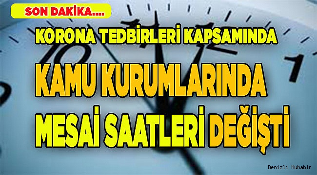 Mesai saatlerinde 'korona ayarı'
