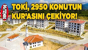 TOKİ, Denizli’de 2950 daireyi kur'ayla dağıtacak