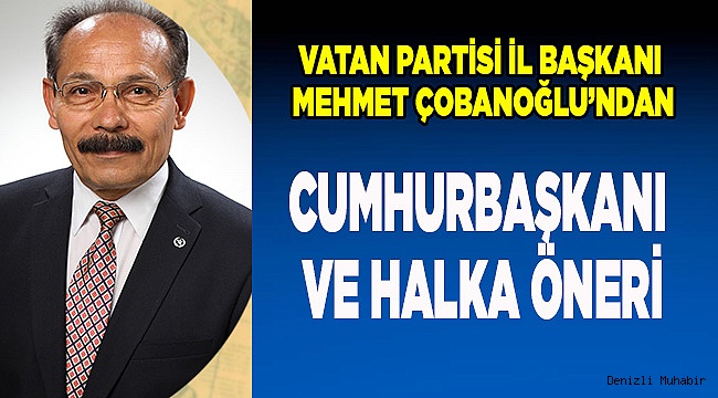 "TÜRK MİLLETİNE ÖNERİMİZ VE ÇAĞRIMIZDIR!"