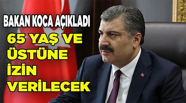 65 YAŞ VE ÜZERİNE İZİN