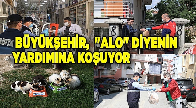 Büyükşehir,  "alo" diyenin yardımına koşuyor
