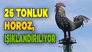 Denizli'de 27 metrelik horoz heykeli için ışıklandırma çalışması başlatıldı