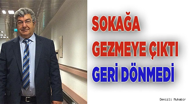 Denizli'de evine dönmeyen yaşlı adam için arama çalışması başlatıldı
