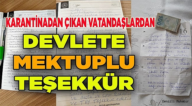 Denizli'de karantinaları tamamlanan vatandaşların mektupları duygulandırdı