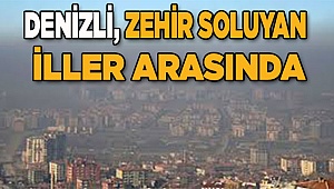 Denizli'nin havası hala kirli