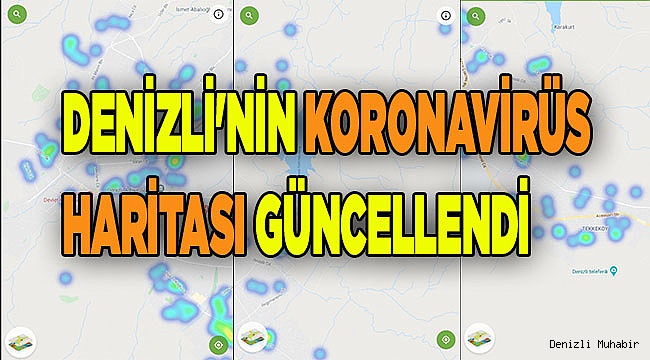 Denizli'nin koronavirüs haritası güncellendi