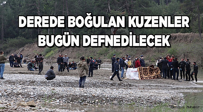 Derede boğulan kuzenlerin cenazeleri aileleri teslim edildi