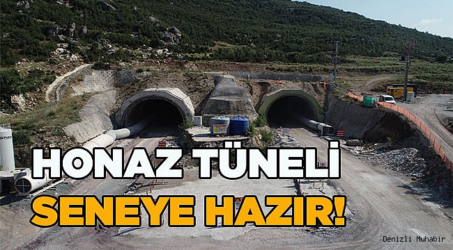Honaz Tüneli'nin yüzde 86'sı tamamlandı