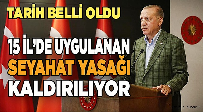 İllere seyahat kısıtlaması kaldırılıyor
