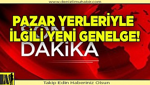 Pazar yerleriyle ilgili yeni genelge!