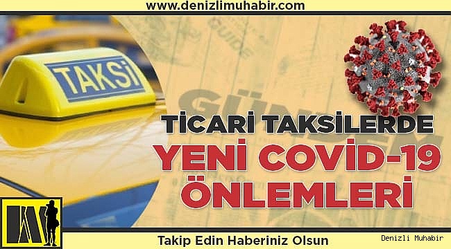 Ticari taksilerde yeni Covid-19 önlemleri