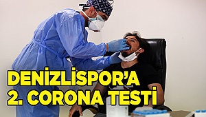 Yukatel Denizlispor'a ikinci kez Kovid-19 testi yapıldı