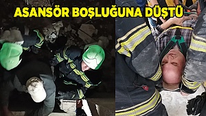 Asansör boşluğuna düştü, imdadına itfaiye yetişti
