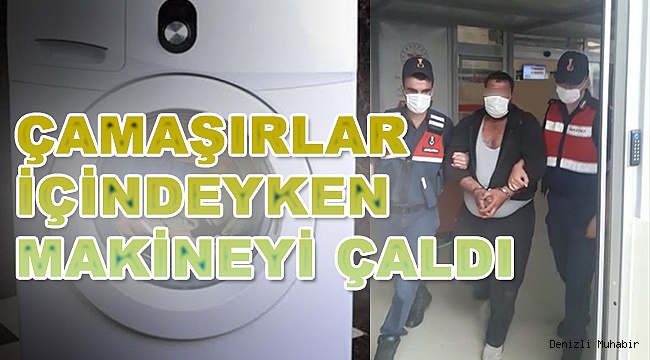 Çamaşır makinesini içindekiler ile birlikte çaldı