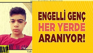 Denizli'de 17 yaşındaki genç aranıyor!