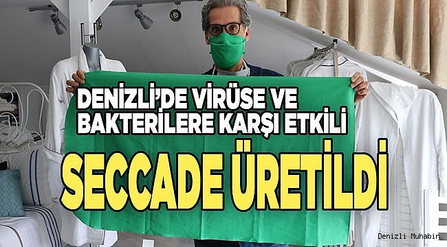 Denizli'de bir tekstil firması antiviral kumaştan seccade üretti