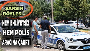 Denizli'de ehliyetsiz sürücü polis aracına çarptı