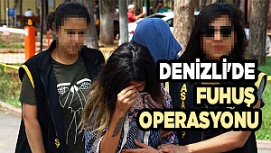 Denizli'de fuhuş operasyonu