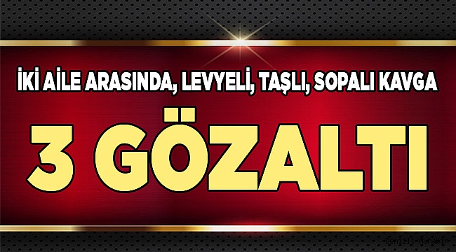 Denizli'de iki aile arasında kavga: 1 yaralı