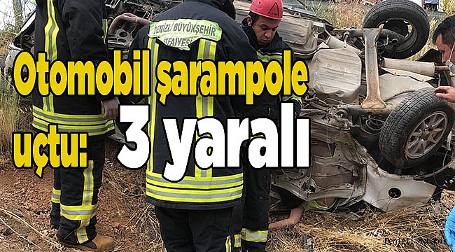 Denizli'de şarampole devrilen otomobildeki 3 kişi yaralandı