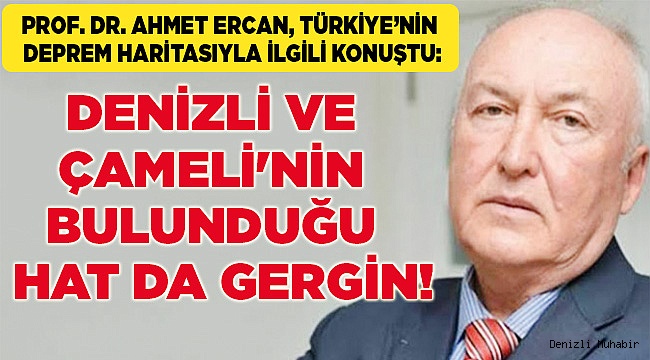 Denizli ve Çameli'nin bulunduğu  hat da gergin!