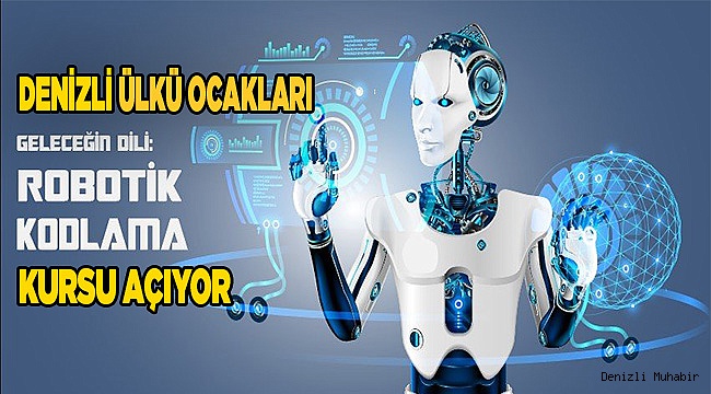 ÜLKÜ OCAKLARI ROBOTİK KODLAMA KURSU AÇIYOR