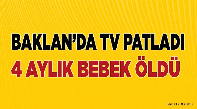 5 aylık bebek öldü