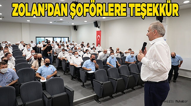 Başkan Zolan, otobüs şoförleri ile bir araya geldi