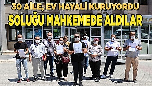 Denizli'de prefabrik ev dolandırıcılığı mağduru oldular