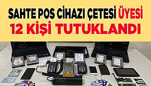 Denizli'de sahte pos cihazıyla dolandırıcılık operasyonu