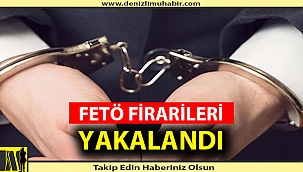 DENİZLİ'DE SAKLANAN FETÖ FİRARİLERİ YAKALANDI