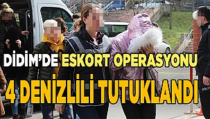 Eskort Operasyonu: 4 Denizlili  tutuklandı