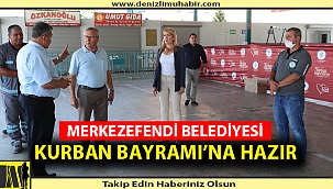 MERKEZEFENDİ BELEDİYESİ KURBAN BAYRAMI’NA HAZIR