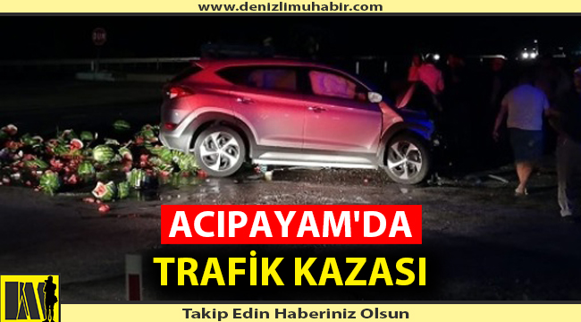 TRAKTÖRLE OTOMOBİL ÇARPIŞTI