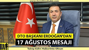 '17 AĞUSTOS’U UNUTMADIK'