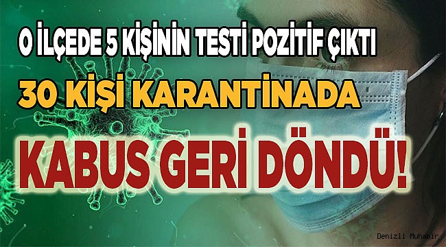30 kişi karantinada