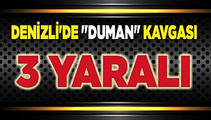 3 yaralı, 4 gözaltı