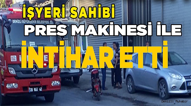 Denizli'de işyerinde korkunç son!
