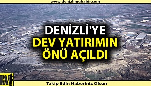 Denizli'ye müjdeyi Şahin Tin verdi