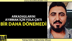 Denizlili genç hayatını kaybetti