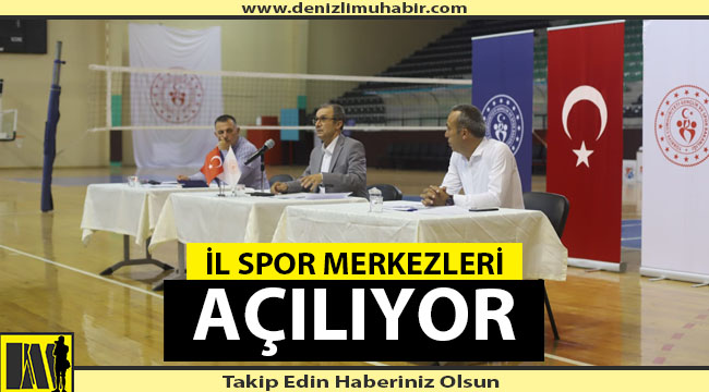 İL SPOR MERKEZLERİ AÇILIYOR