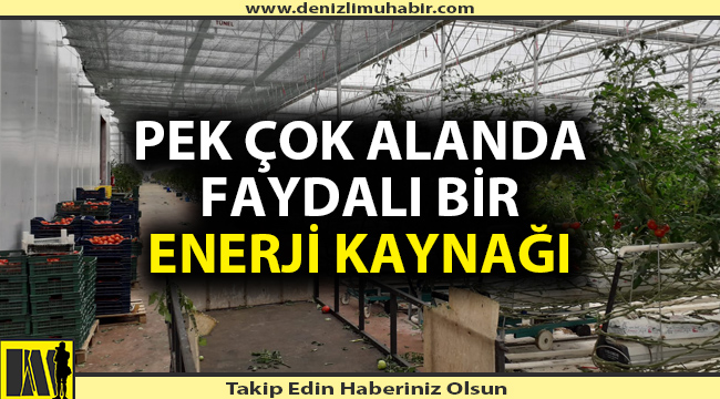 'Jeotermal Doğru Kullanıldığında Çevre Dostu Enerjidir'