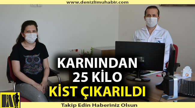 Karnından 25 kilo kist çıkarıldı