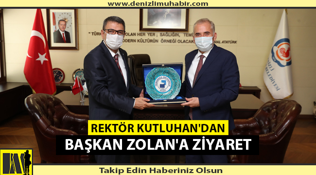 REKTÖR KUTLUHAN&#039;DAN BAŞKAN ZOLAN&#039;A ZİYARET