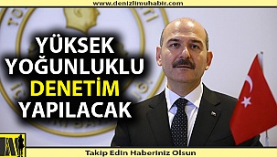 Salı Günü Geniş Kapsamlı Denetim Var!