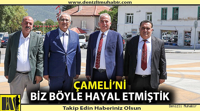 Başkan Osman Zolan:  "Büyükşehire ne gerek var diyenler, gelsinler Çameli'yi görsünler"